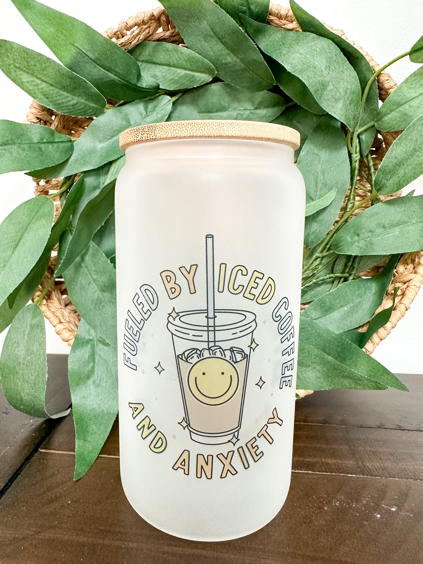 Fueled by Iced Coffee and Anxiety 16 oz. or 20 oz. Clear or Frosted Beer Can Glass