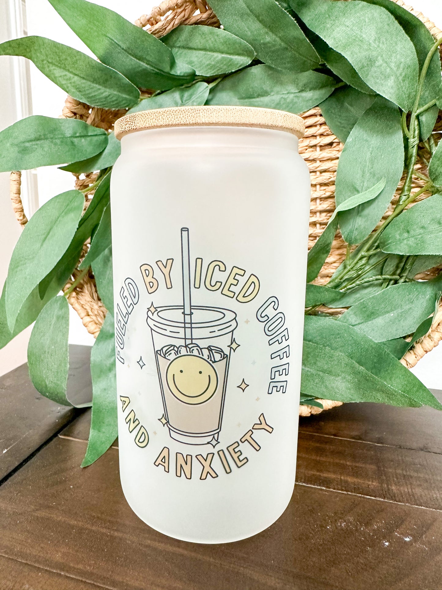 Fueled by Iced Coffee and Anxiety 16 oz. or 20 oz. Clear or Frosted Beer Can Glass