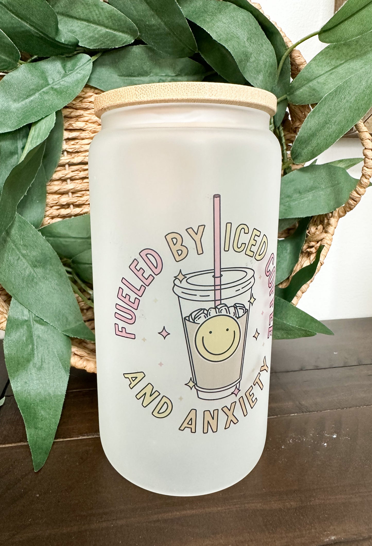 Fueled by Iced Coffee and Anxiety 16 oz. or 20 oz. Clear or Frosted Beer Can Glass