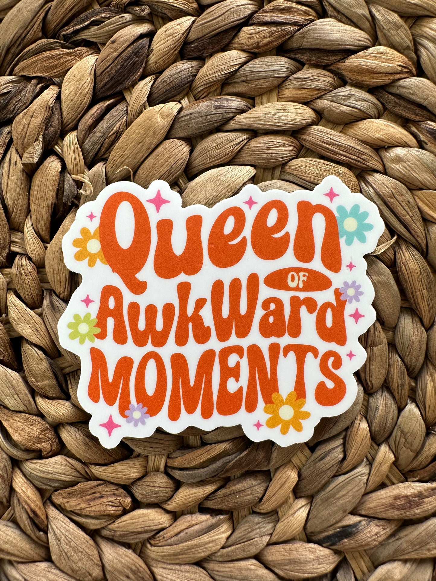 Queen of Awkward Moments Sticker, Awkward Sticker, Water Bottle Decal, Matte Sticker, Self Care Stickers, Anxious Sticker