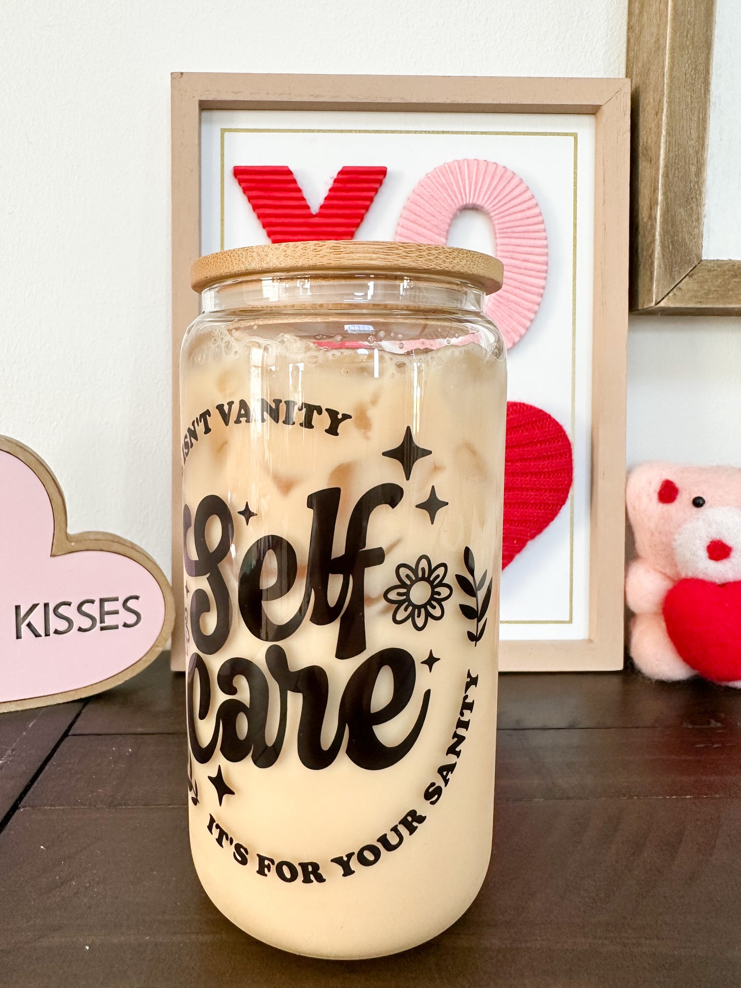 Self Care Glass, Iced Coffee Glass, Iced Coffee Cup, Self Care Cup, Self Care Gift, Self Love Glass, Self Love Cup, Valentines Day Gift